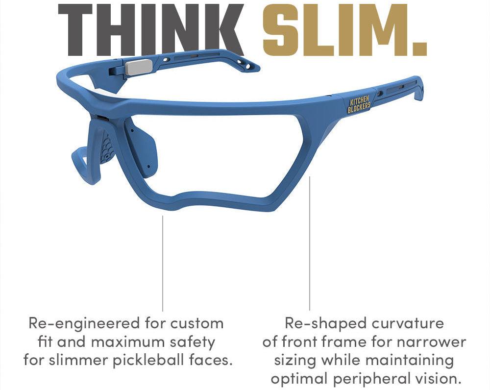 Kitchen Blockers SlimFit in Blue: Re-engineered lens-free pickleball eyewear for narrower face shapes. Features a re-shaped front frame curvature for a custom fit and maximum safety with optimal peripheral vision.